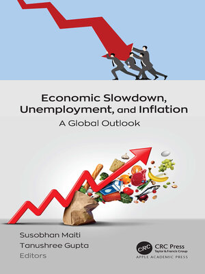 cover image of Economic Slowdown, Unemployment, and Inflation